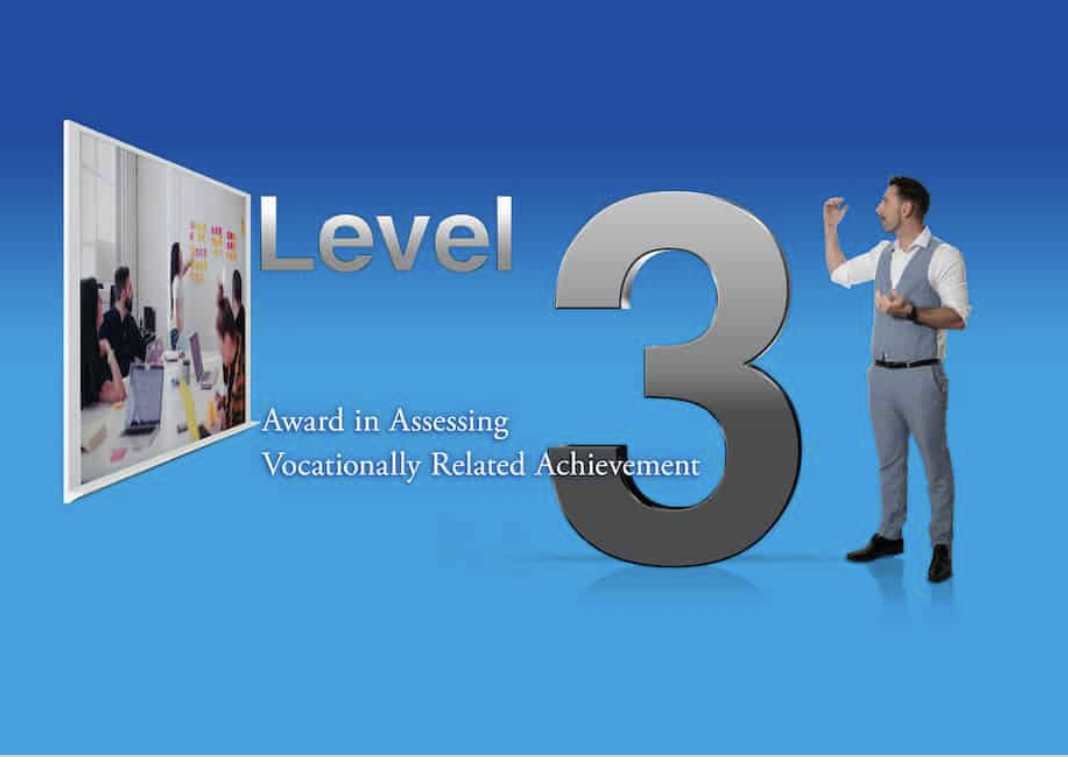 Level 3 Award in Assessing Vocationally Related Achievement (RQF)